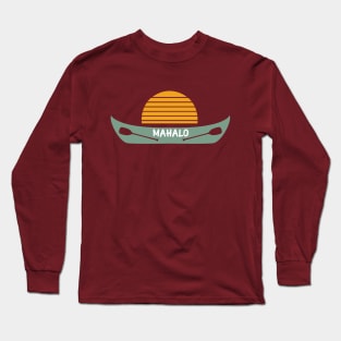 Mahalo! Long Sleeve T-Shirt